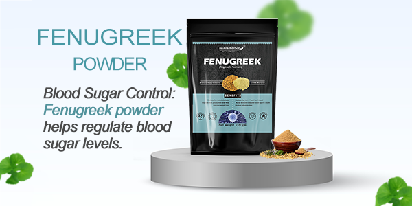 Fenugreek Powder Manufacturers
