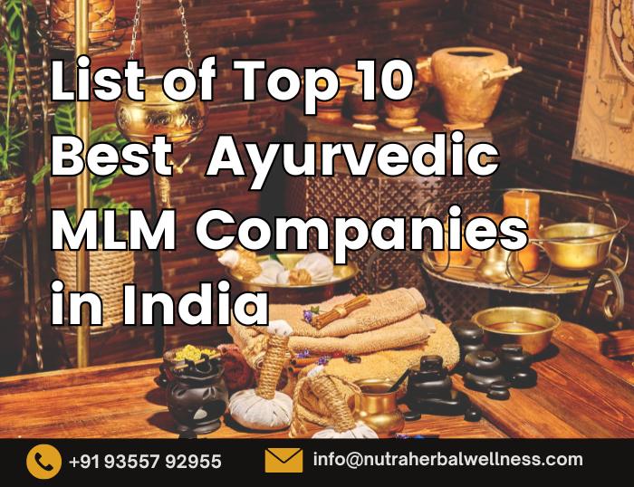 List of Top 10 Best Ayurvedic MLM Companies in India