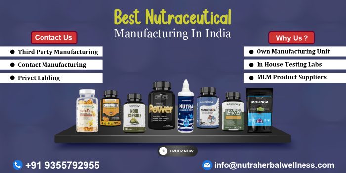 Best Nutraceutical Manufacturers in India