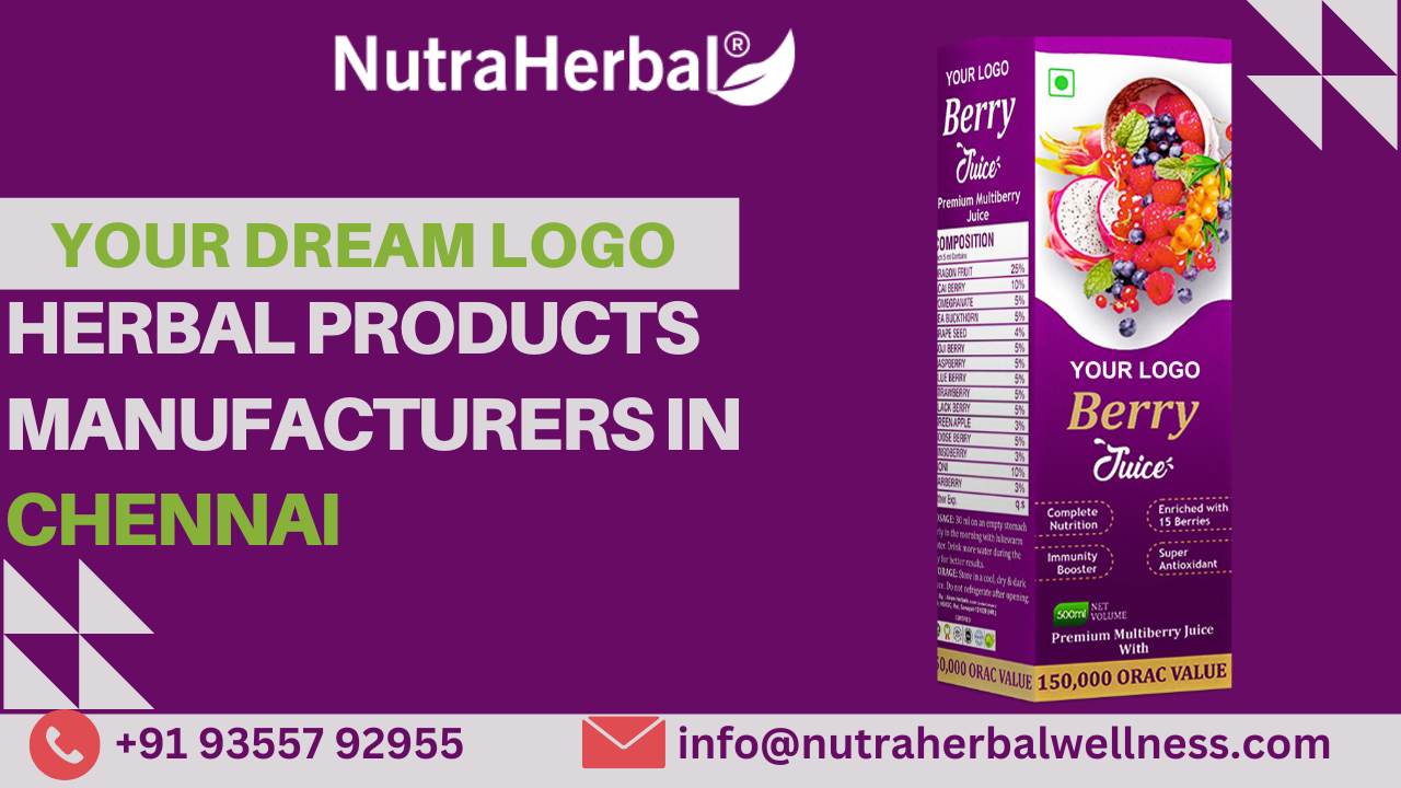 Herbal Products Manufacturers in Chennai