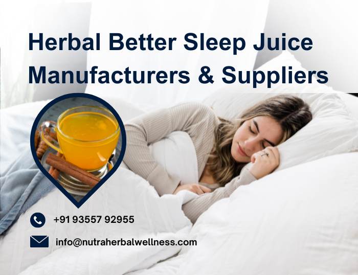 Herbal Better Sleep Juice Manufacturers & Suppliers