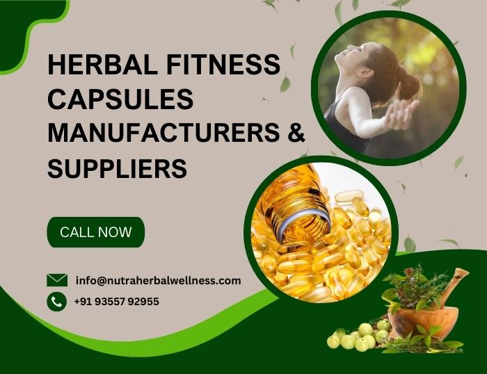 Herbal Fitness Capsules Manufacturers & Suppliers