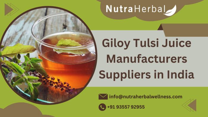 Giloy Tulsi Juice Manufacturers & Suppliers in India