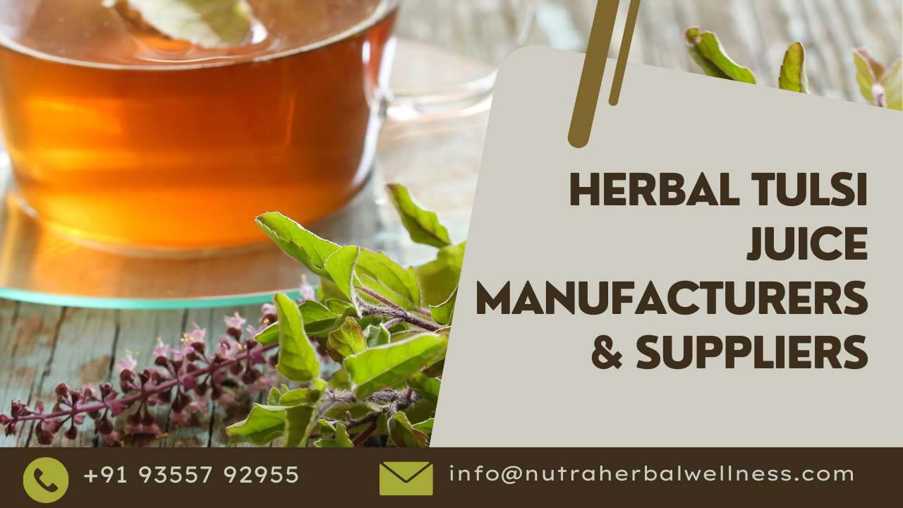 Herbal Tulsi Juice Manufacturers & Suppliers