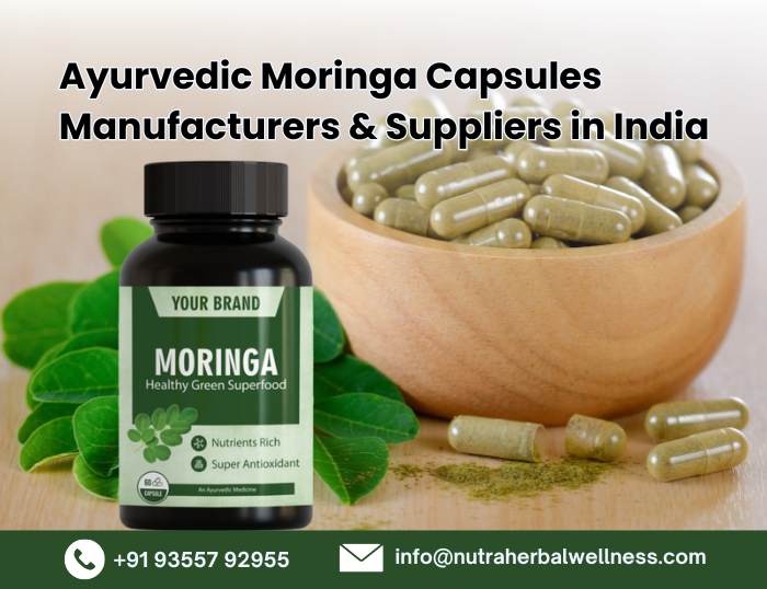 Ayurvedic Moringa Capsules Manufacturers & Suppliers in India