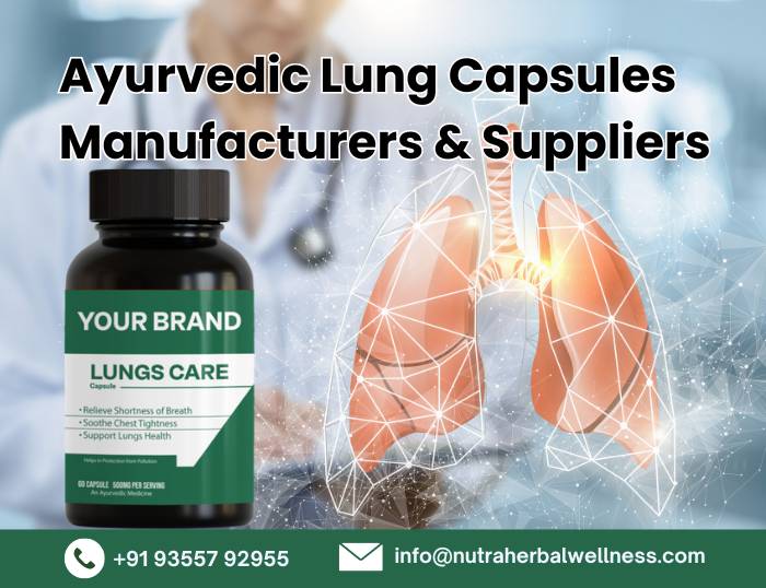 Ayurvedic Lung Capsules Manufacturers & Suppliers