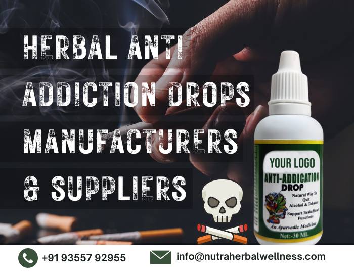 Herbal Anti Addiction Drops Manufacturers & Suppliers