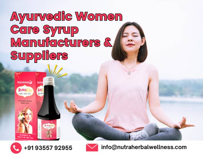 Ayurvedic Women Care Syrup Manufacturers & Suppliers