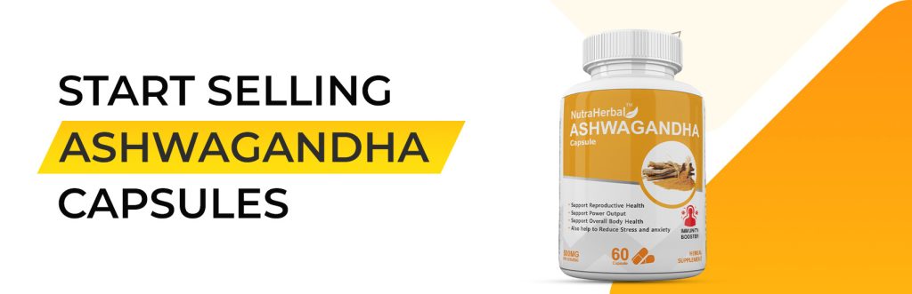 Ashwagandha Capsule Manufacturers
